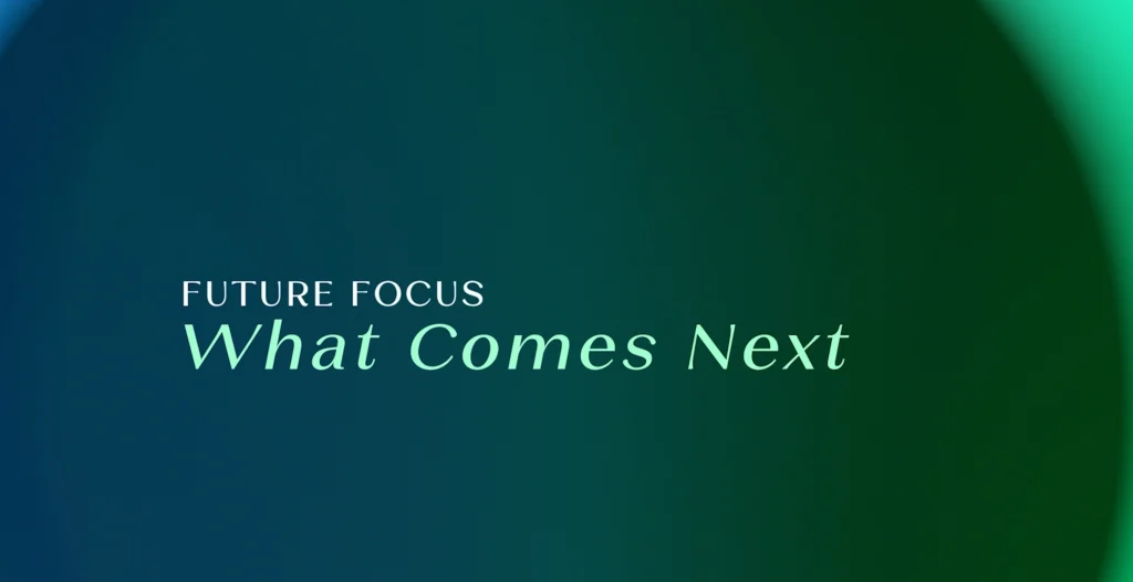 CEO Year in Review 2025 – Episode 3 : Future Focus – What Comes Next